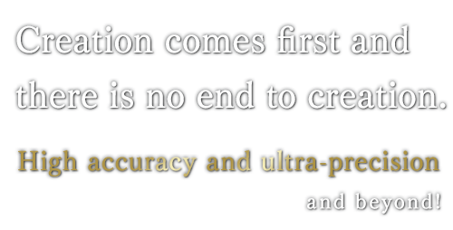 Creation comes first and there is no end to creation.